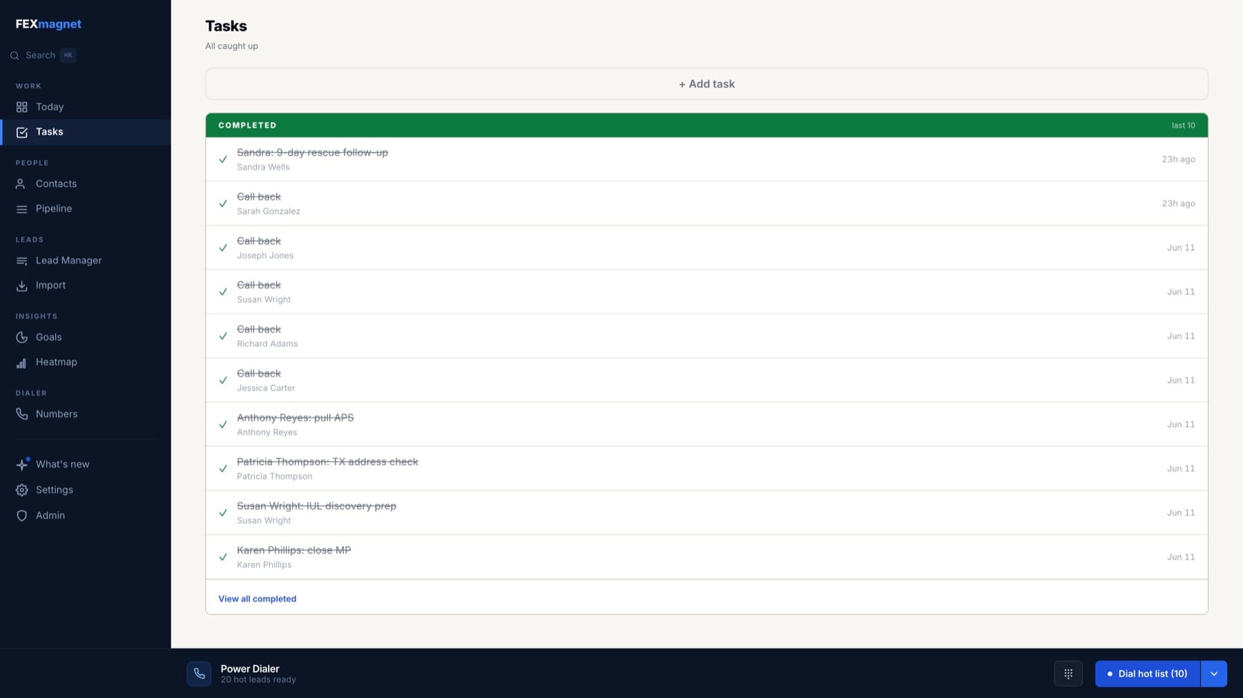 A task list showing completed follow-ups, each tied to a named contact with the time it was finished.